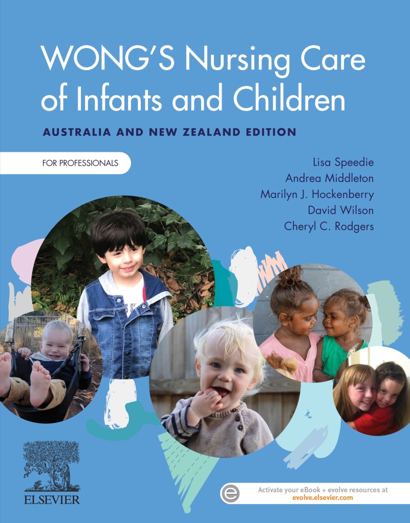Wong's Nursing Care of Infants and Children Australia and New Zealand Edition – For Professionals, 1st Edition
