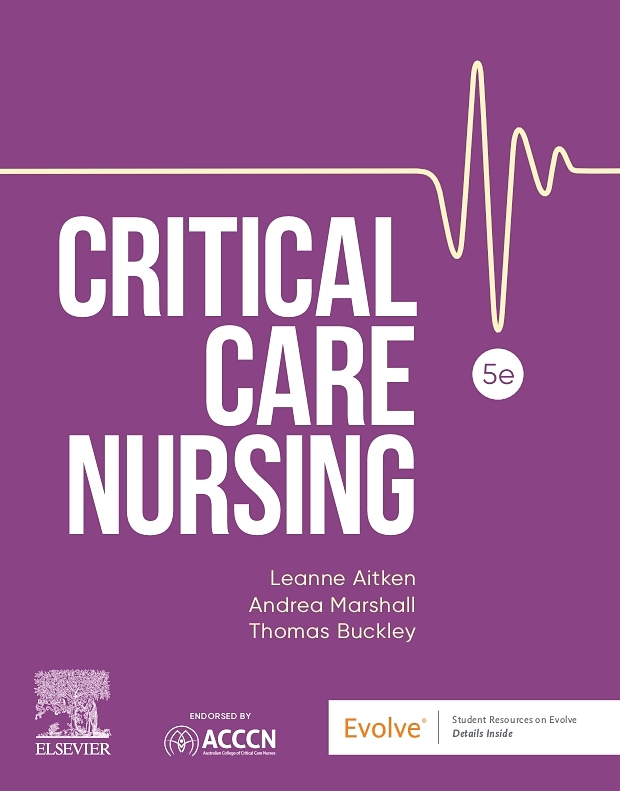 Critical Care Nursing, 5th Edition
